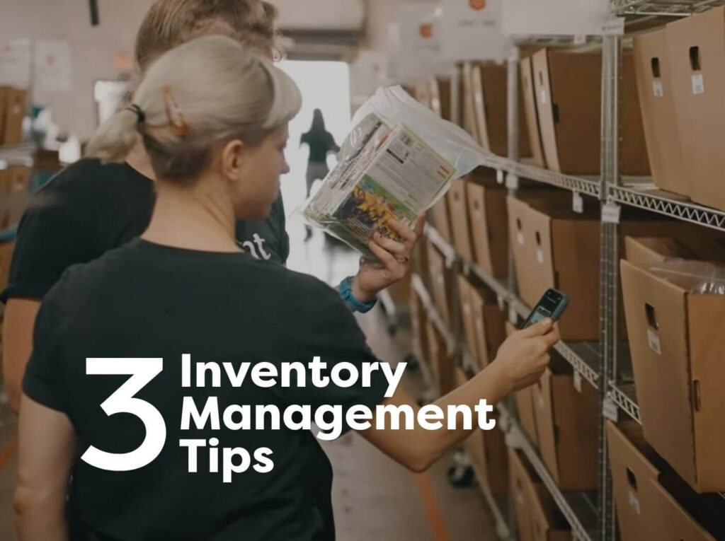 3 Inventory Management Tips