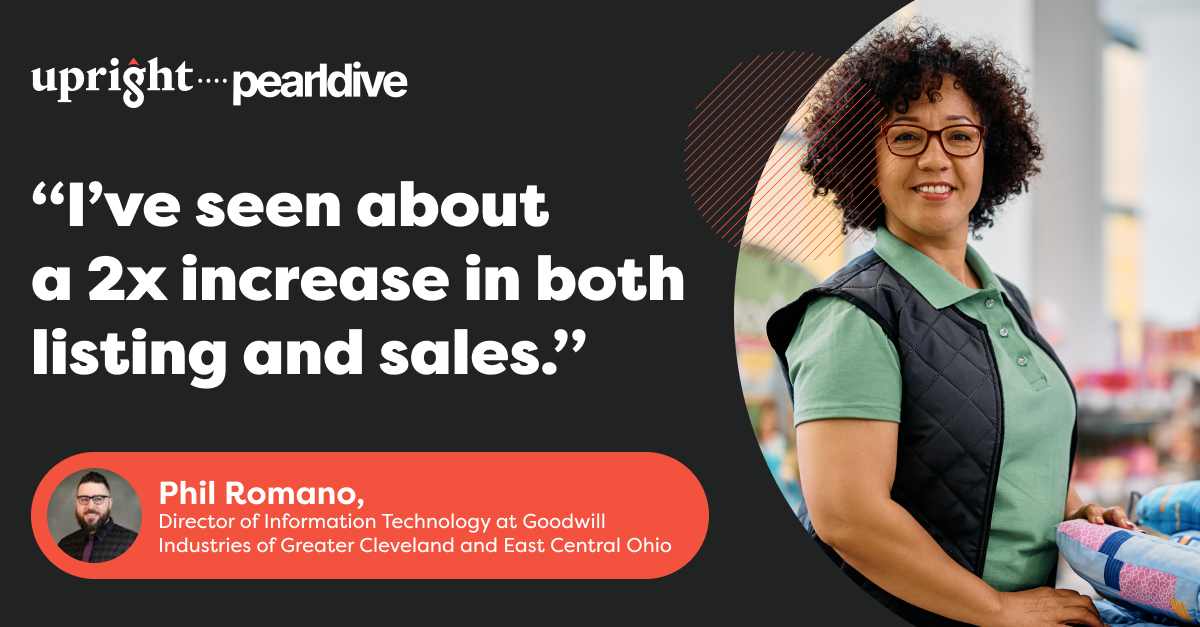 Quote from Phil Romano, Goodwill Industries of Greater Cleveland and East Central Ohio: I have seen about a 2x increase in both listing and sales